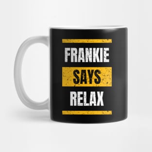 Frankie Says Relax Retro 80s Mug